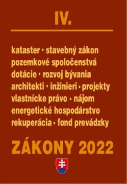 Zákony IV 2022 stavebné Zákony predpisy