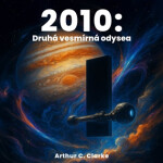 2010: Druhá vesmírná odysea - CDmp3 (Čte Lukáš Hlavica)