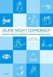 Dejme mozky dohromady