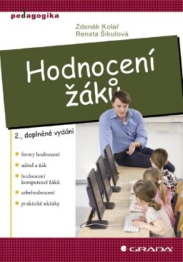 Hodnocení žáků - Renata Šikulová, Zdeněk Kolář - e-kniha