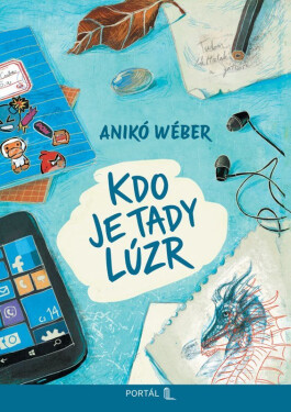 Kdo je tady lúzr - Anikó Wéber