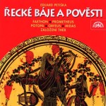 Řecké báje pověsti Eduard Petiška