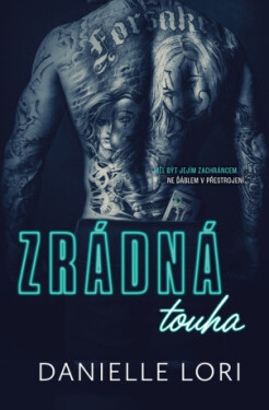 Zrádná touha - Danielle Lori - e-kniha