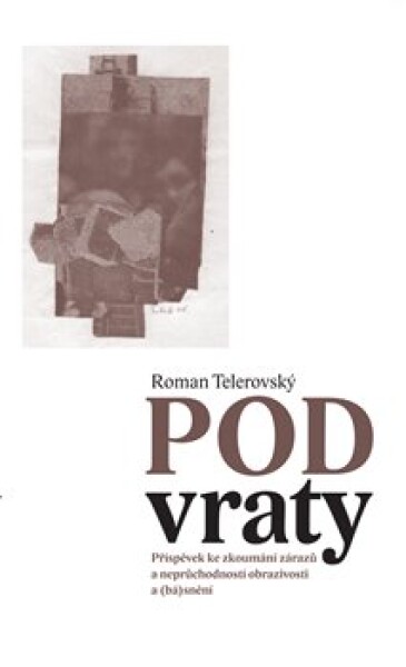 Pod vraty Roman Telerovský