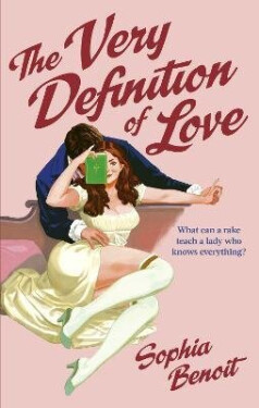Very Definition of Love - Sophia Benoit
