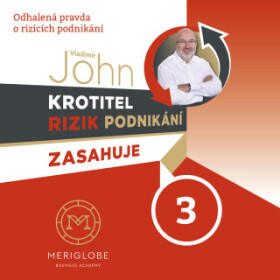 Krotitel rizik podnikání zasahuje - Kamnářství - Vladimír John - audiokniha