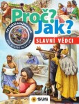 Proč? Jak? Slavní vědci Giorgio Bergamino,