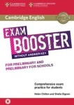 Cambridge English Exam Booster for Preliminary and Preliminary for Schools without Answer Key with Audio - Chilton, Helen; Dignen, Sheila