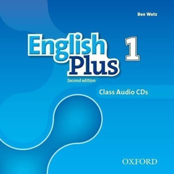 English Plus 1 Class Audio CDs /3/ (2nd) - Ben Wetz