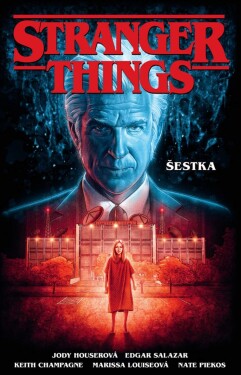 Stranger Things Šestka