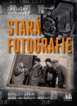 Stará fotografie