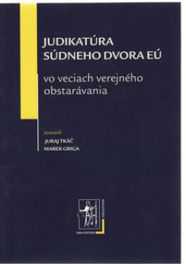 Judikatúra súdneho dvora EÚ - Marek Griga