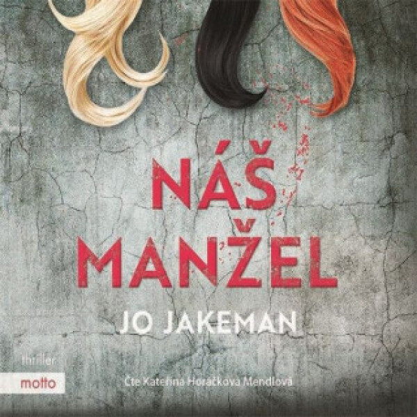 Náš manžel - Jo Jakeman - audiokniha