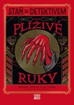 Staň se detektivem - Záhada plíživé ruky