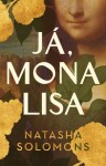 Já, Mona Lisa - Natasha Solomonsová - e-kniha