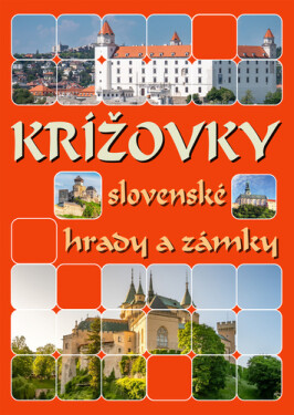 Krížovky slovenské hrady a zámky - neznámý