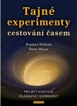 Tajné experimenty cestování časem - Projekt Montauk, Filadelfský experiment - Preston Nichols