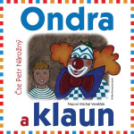 Ondra a klaun - Michal Vaněček