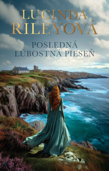 Posledna ľúbostná pieseň - Lucinda Riley