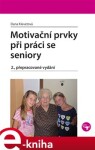 Motivační prvky při práci se seniory