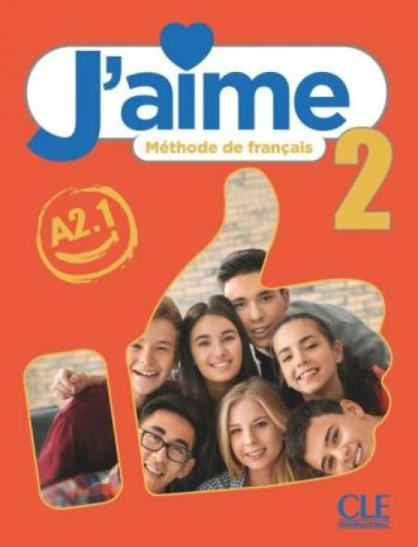 J´aime 2 A2.1 Livre de l´élève