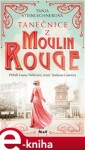 Tanečnice Moulin Rouge Tanja Steinlechnerová