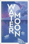 Water Moon: A Novel - Yambao Samantha Sotto