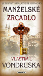 Manželské zrcadlo - Vlastimil Vondruška