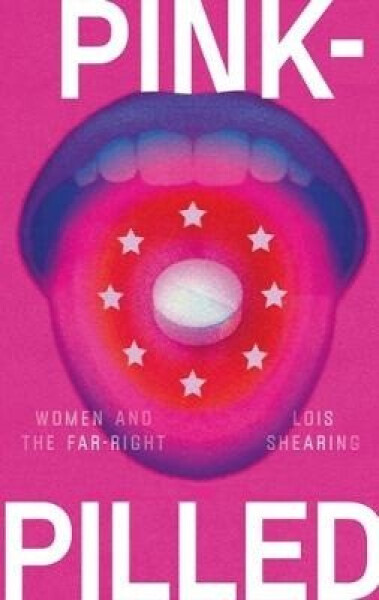 Pink-Pilled - Lois Shearing