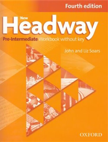 New Headway Pre-intermediate Workbook Without Key John Soars