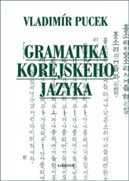 Gramatika korejského jazyka - Vladimír Pucek