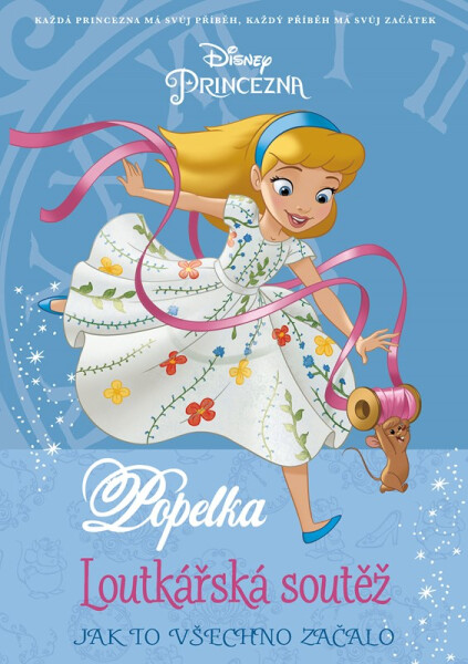 Princezna Popelka Jak to všechno začalo kolektiv