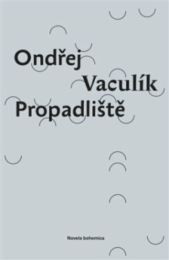 Propadliště - Ondřej Vaculík