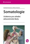 Somatologie Markéta Křivánková, Milena Hradová e-kniha