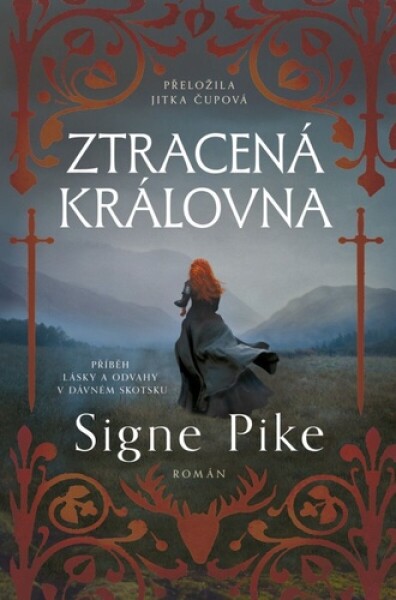 Ztracená královna - Signe Pike