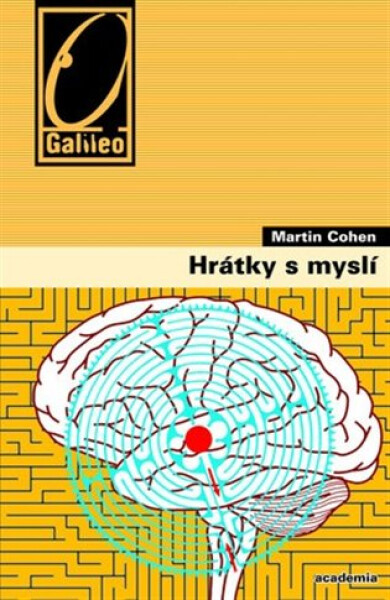 Academia Hrátky s myslí - Martin Cohen