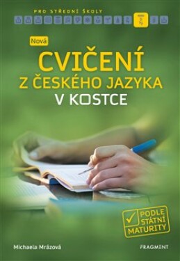 Nová cvičení českého jazyka kostce pro SŠ