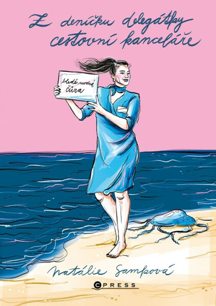 Z deníčku delegátky cestovní kanceláře - Natálie Samková