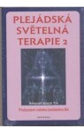 Plejádská světelná terapie 2 - Yin Amorah Quan