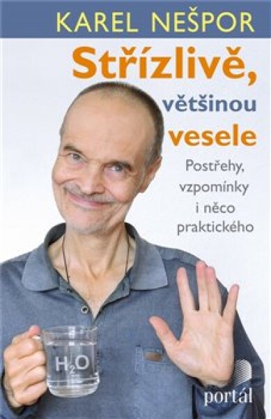 Střízlivě, většinou vesele Karel Nešpor