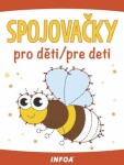 Spojovačky pro děti/pre deti - žlutý sešit