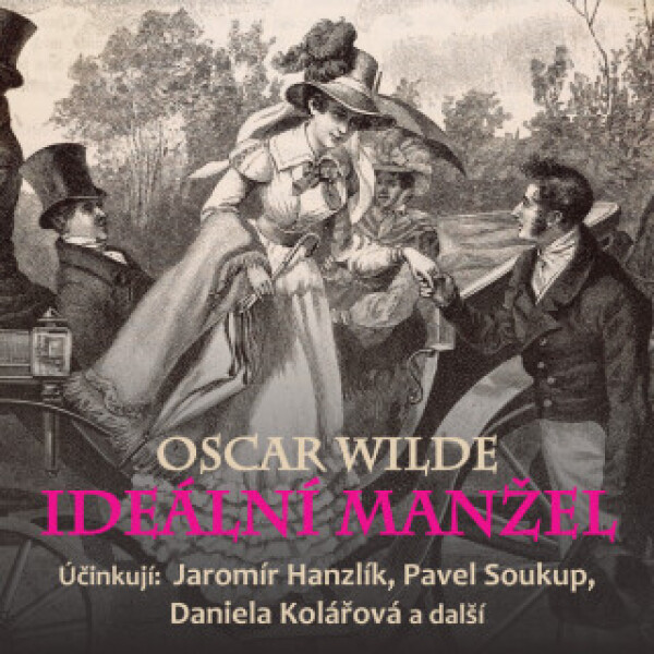 Ideální manžel - Oscar Wilde - audiokniha