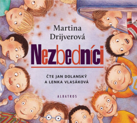 Nezbedníci - Martina Drijverová - audiokniha
