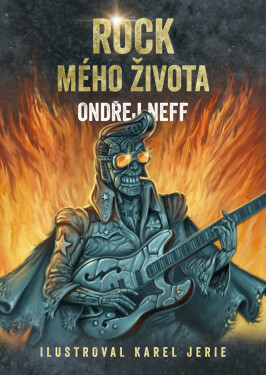 Rock mého života, 1. vydání - Ondřej Neff