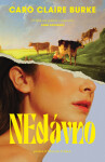 NEdávno - Caro Claire Burke