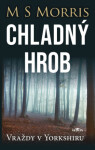 Chladný hrob - M. S. Morris