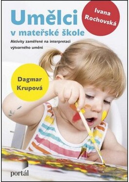 Umělci mateřské škole