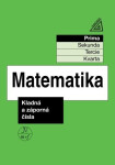 Matematika pro nižší ročníky víceletých gymnázií – Kladná a záporná čísla - Kolektiv
