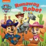 PAW PATROL RUNAWAY ROBOT BOARD BOOK - Patrol Paw