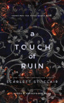 Touch of Ruin Scarlett St. Clair